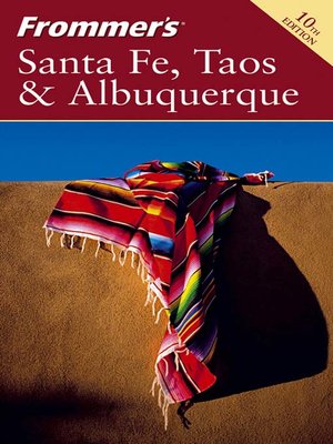 cover image of Frommer's Santa Fe, Taos & Albuquerque